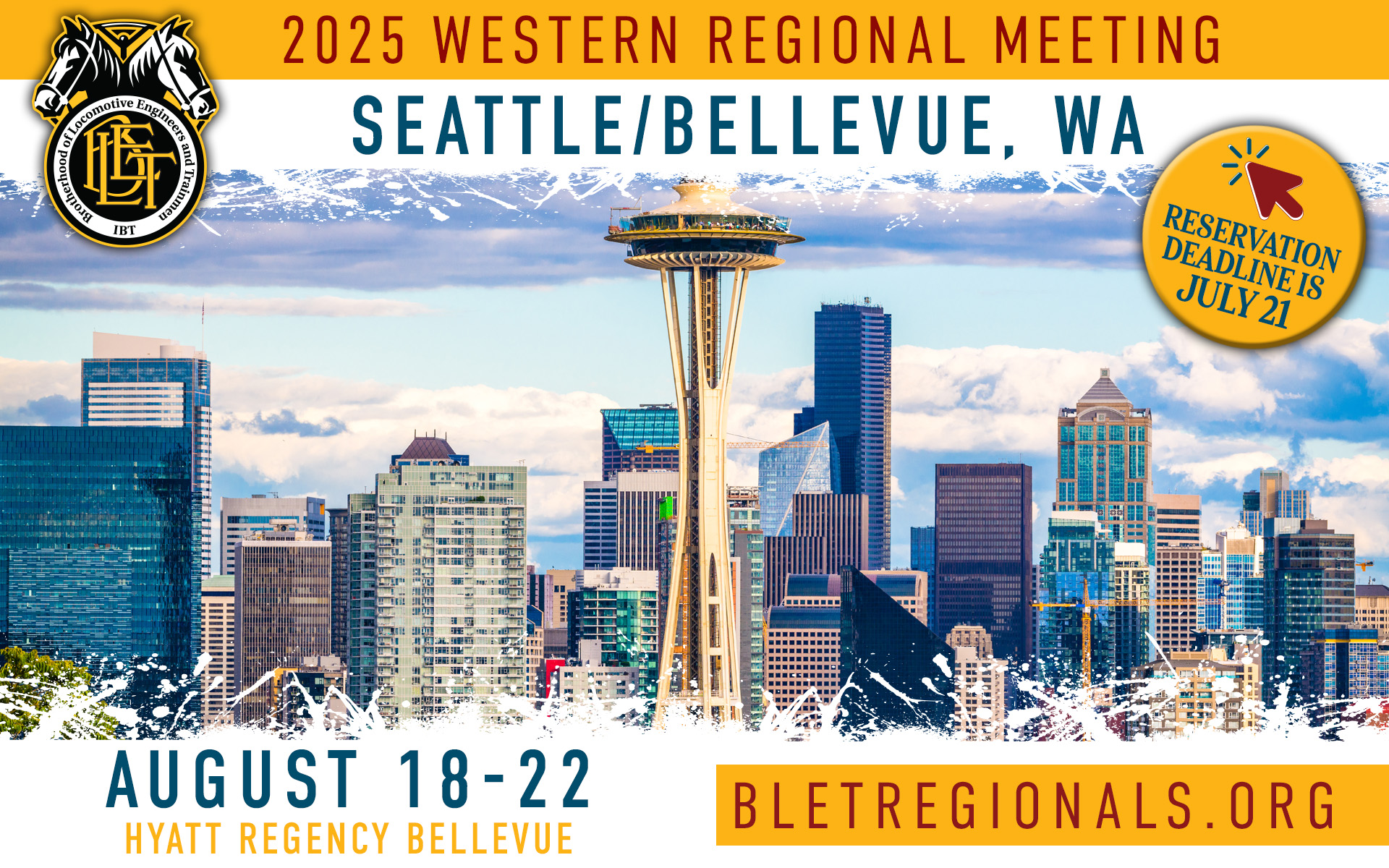 Make plans now to attend BLET’s Western Regional Meeting in Seattle ...